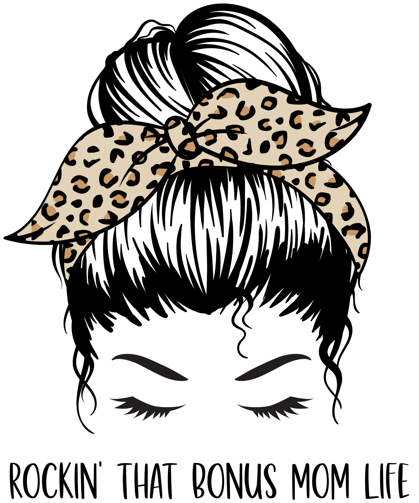 Messy Bun Bonus Mama Life T Shirt