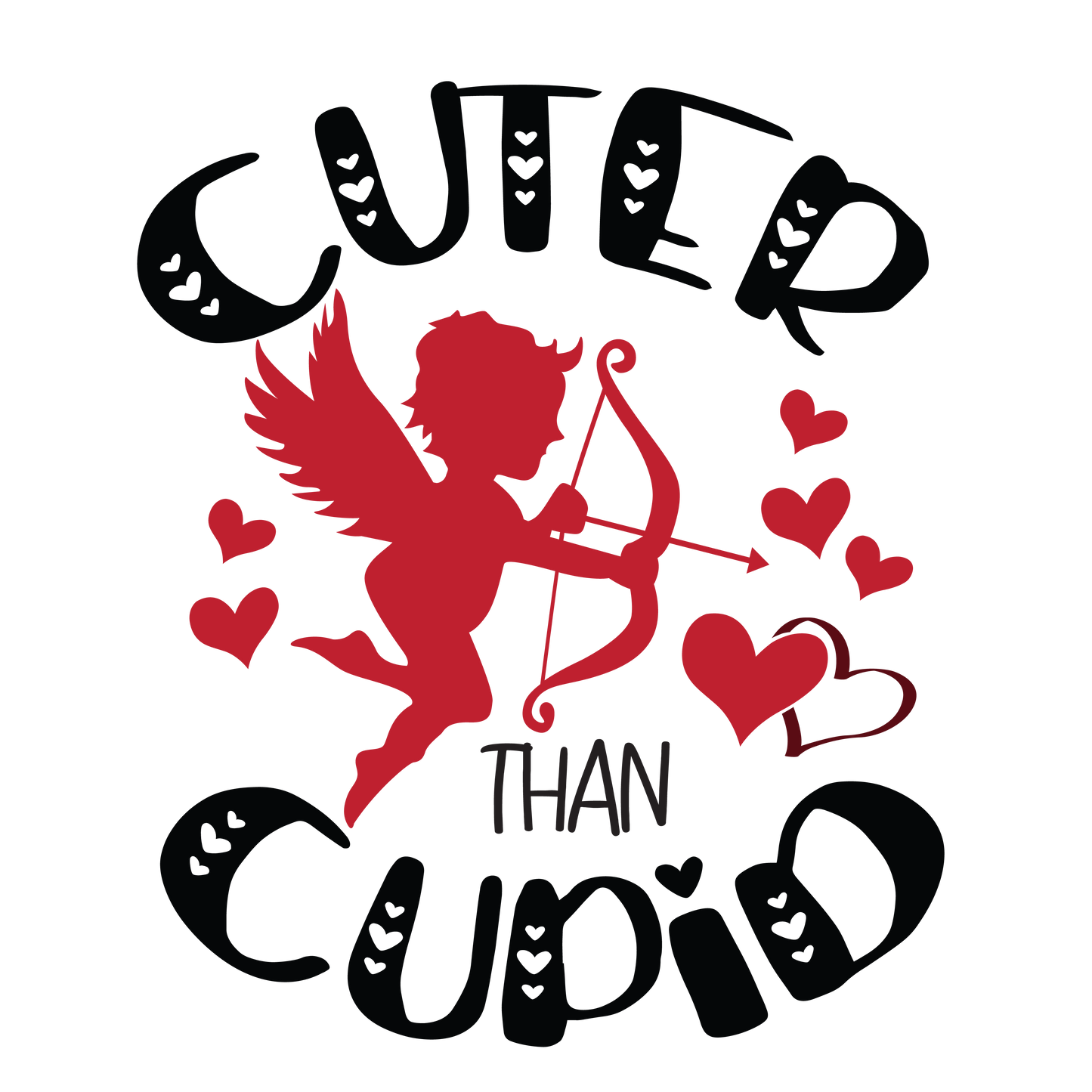 Cuter Than Cupid T- Shirt