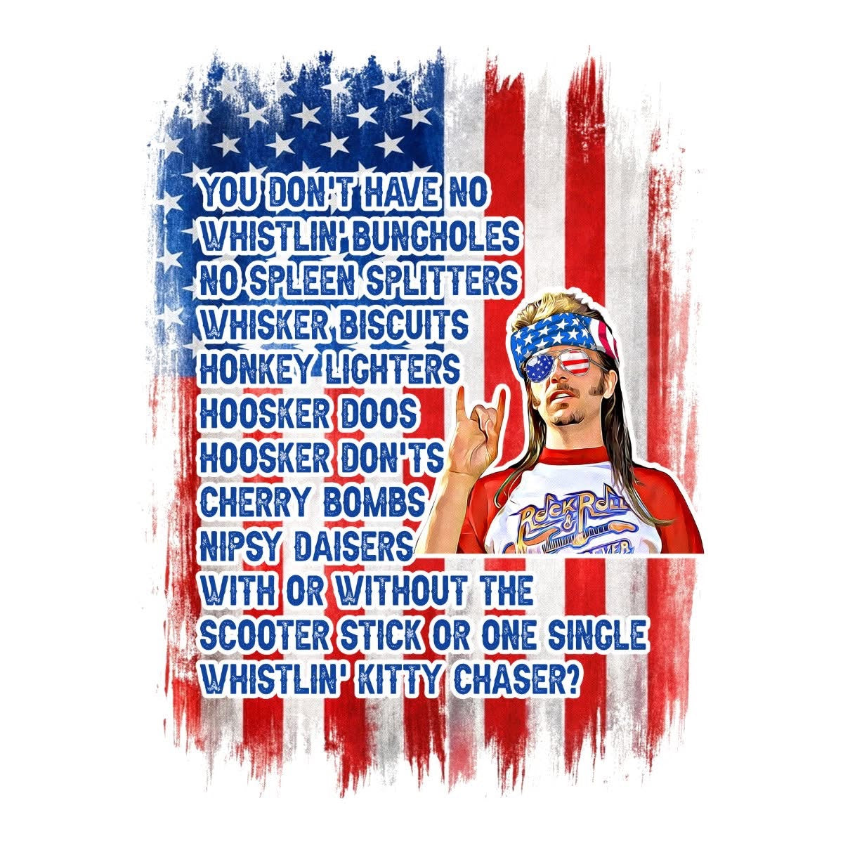 Joe Dirt T-Shirt Collection