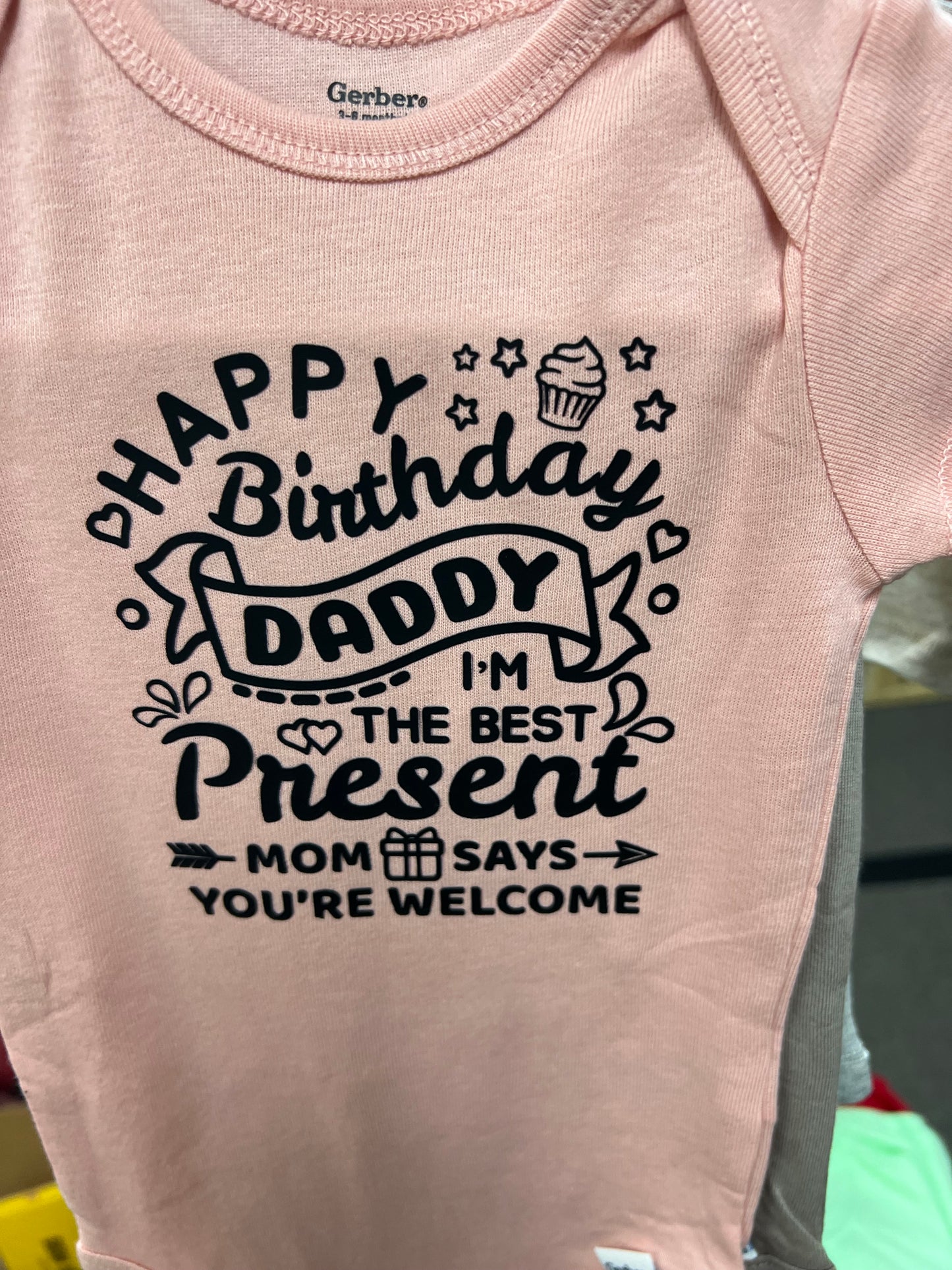 Happy Birthday Daddy Onsies