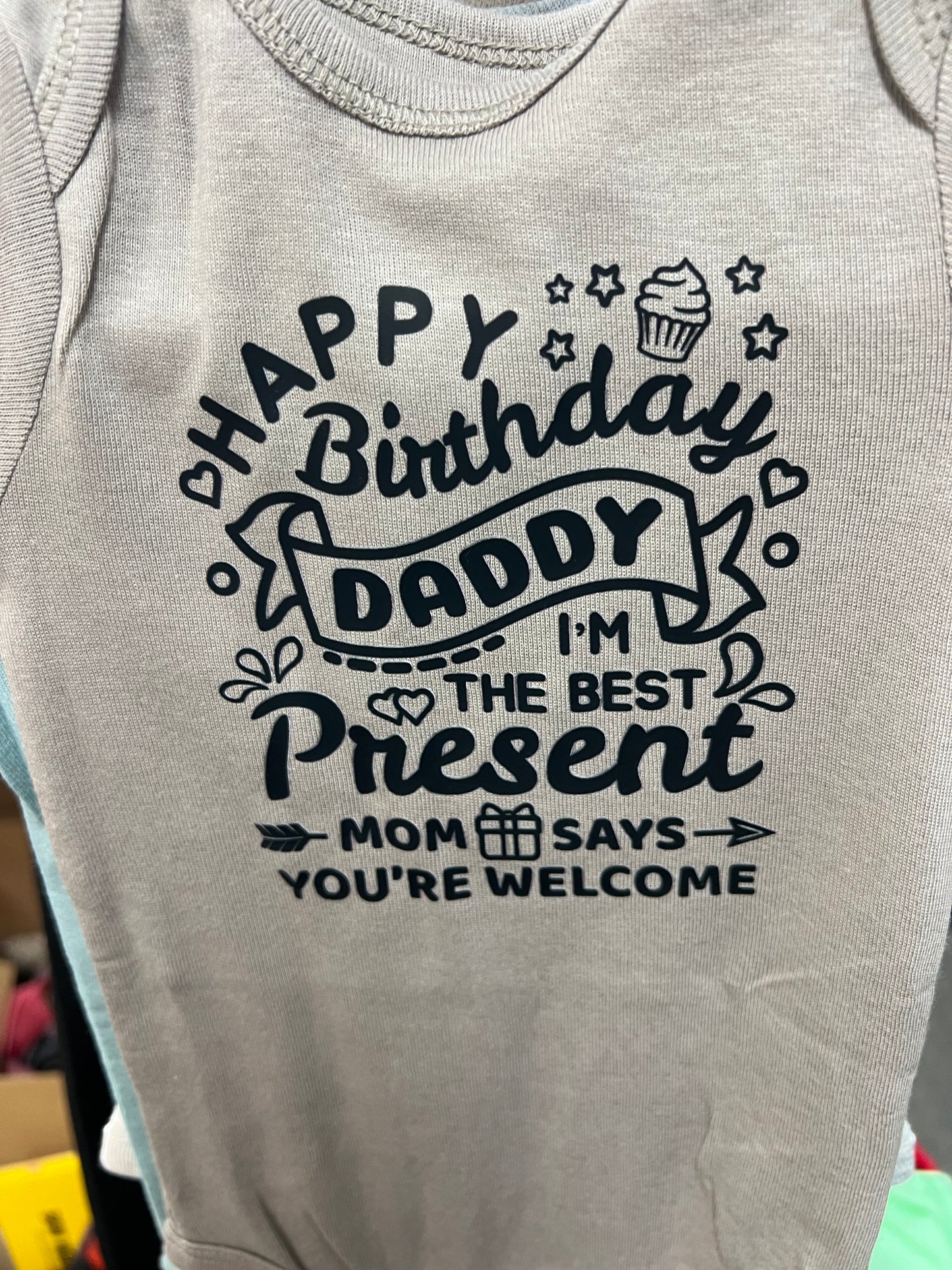 Happy Birthday Daddy Onsies