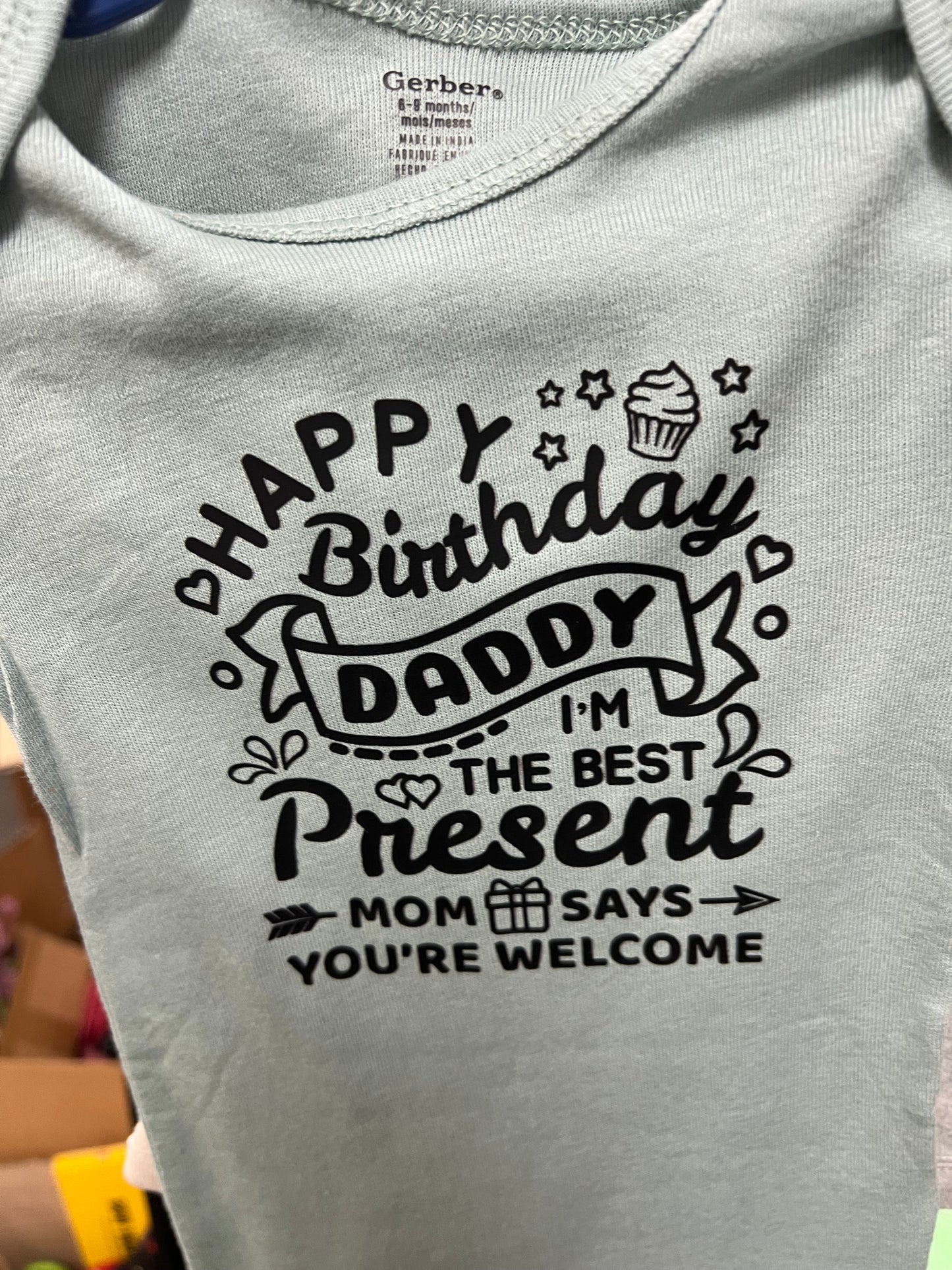 Happy Birthday Daddy Onsies