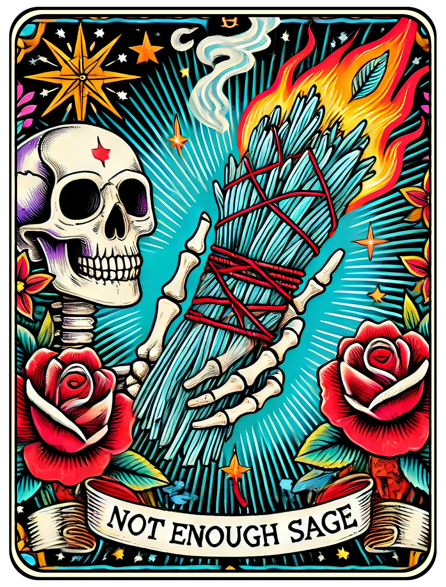 Not Enough Sage For This Sh*T T-Shirt